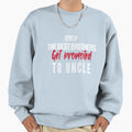 Only Best Brothers Get Promoted To Sweatshirt - Novelty Apparel Unisex - T-Shirt, Sweatshirt, Hoodie