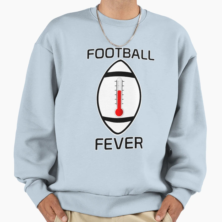 Football Fever Sweatshirt - Aesthetic Graphic Men Women - T-Shirt, Sweatshirt, Hoodie