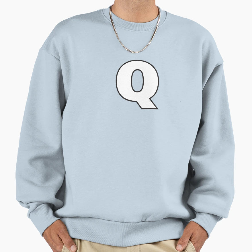 Letter Q Sweatshirt - Fun Novelty Design Men Women - T-Shirt, Sweatshirt, Hoodie