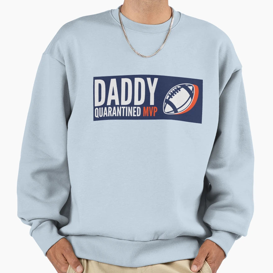 Father And Quarantine T-Shirt - Casual Everyday Wear for Adults - T-Shirt, Sweatshirt, Hoodie