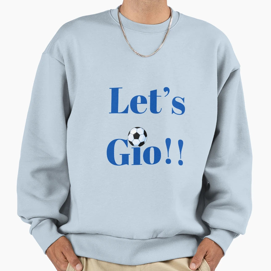 Lets Gio Sweatshirt - Trendy Graphic for Adults - T-Shirt, Sweatshirt, Hoodie