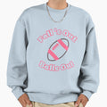 Falls Out Balls Out Sweatshirt - Casual Everyday Wear Men Women - T-Shirt, Sweatshirt, Hoodie