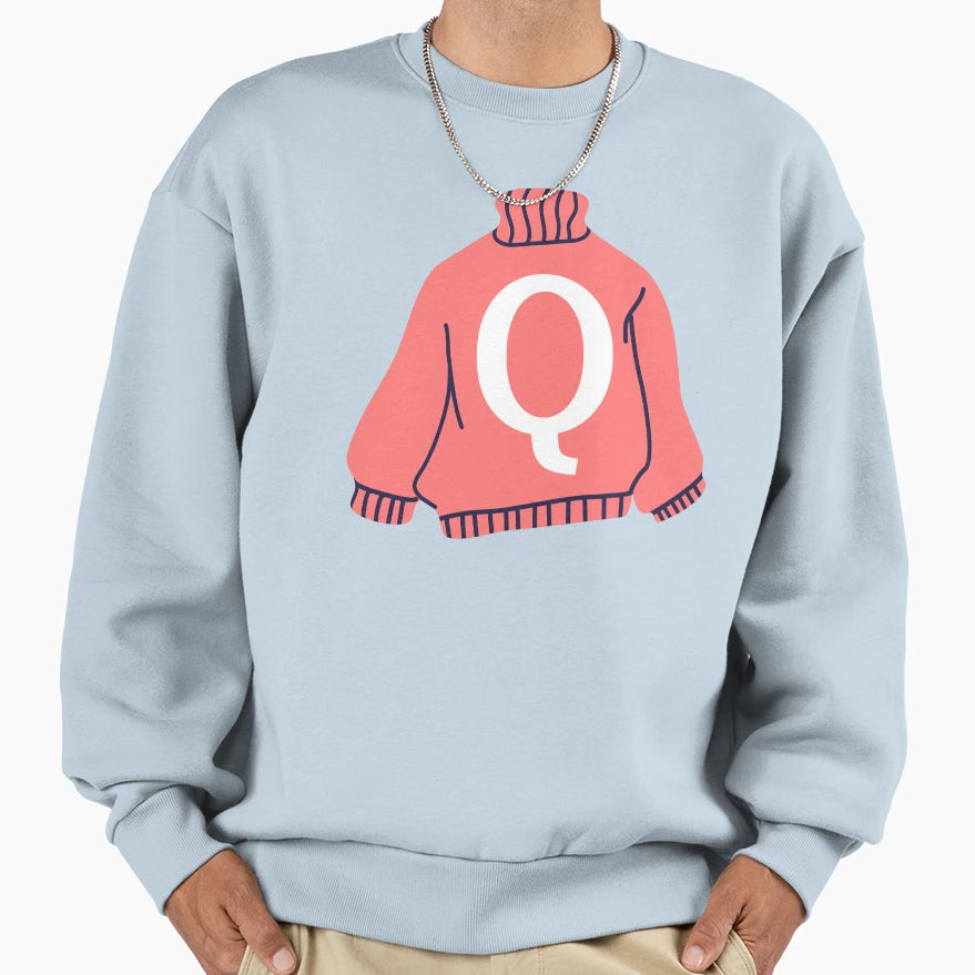 Letter Sweatshirt - Minimalist Print Men Women - T-Shirt, Sweatshirt, Hoodie