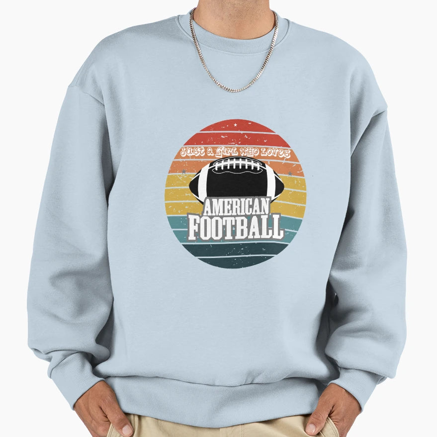 Just Who Loves Football Sweatshirt - Aesthetic Graphic Unisex - T-Shirt, Sweatshirt, Hoodie