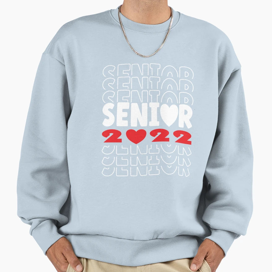 Senior Love 2022 Sweatshirt - Custom Art Print Unisex - T-Shirt, Sweatshirt, Hoodie