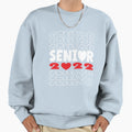 Senior Love 2022 Sweatshirt - Custom Art Print Unisex - T-Shirt, Sweatshirt, Hoodie