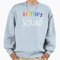 Library Squad Sweatshirt - Aesthetic Graphic Unisex - T-Shirt, Sweatshirt, Hoodie