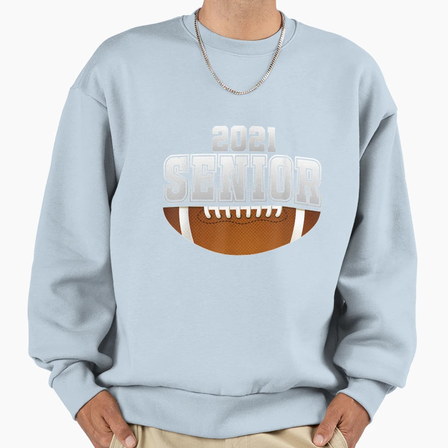 Graduate Senior Class 2021 Sweatshirt - Unique Graphic for Adults - T-Shirt, Sweatshirt, Hoodie