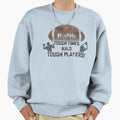 Summer Camp Football Dominate Sweatshirt - Streetwear Style Men Women - T-Shirt, Sweatshirt, Hoodie