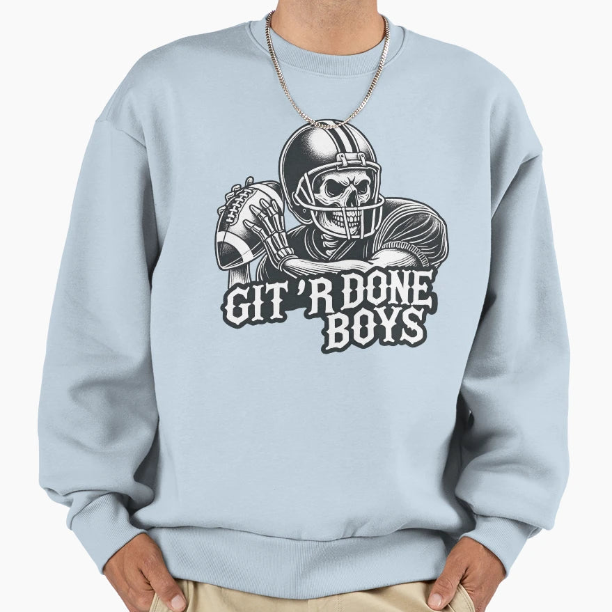 Git R Done Football Skeleton Sweatshirt - Aesthetic Graphic for Adults - T-Shirt, Sweatshirt, Hoodie