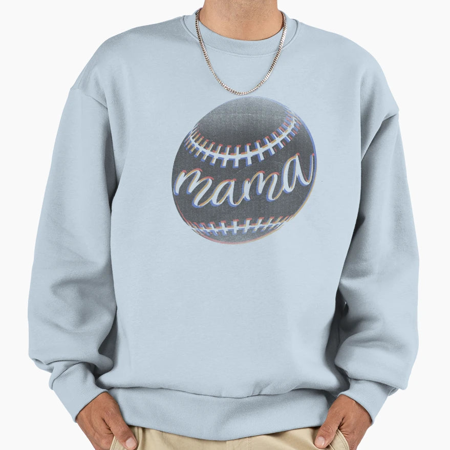 Mama Sweatshirt - Unique Graphic for Adults - T-Shirt, Sweatshirt, Hoodie