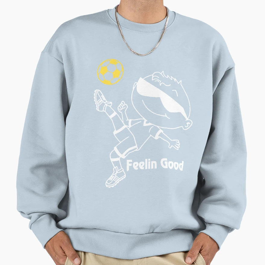 Soccer Player Sarcastic Funny Sweatshirt - Minimalist Print for Adults - T-Shirt, Sweatshirt, Hoodie