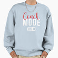 Funny Coaching Coash Mode Dance Sweatshirt - Minimalist Print for Adults - T-Shirt, Sweatshirt, Hoodie