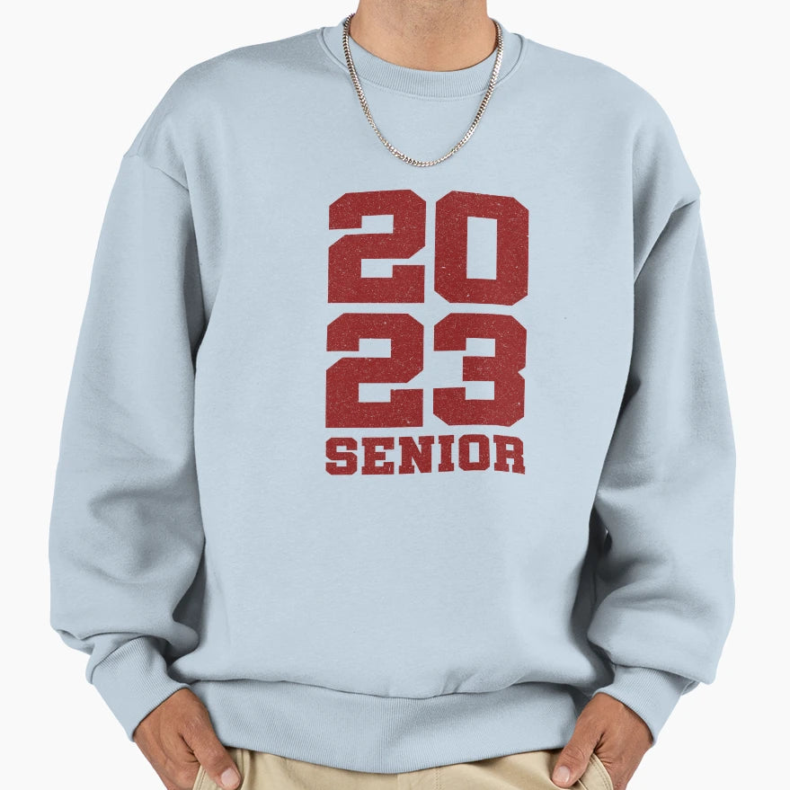 2023 Senior Class 2023 2023 Sweatshirt - Trendy Graphic for Adults - T-Shirt, Sweatshirt, Hoodie