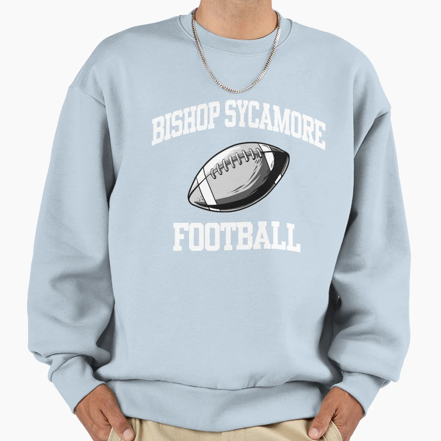 Bishop Sycamore High School 2021 Sweatshirt - Aesthetic Graphic for Adults - T-Shirt, Sweatshirt, Hoodie