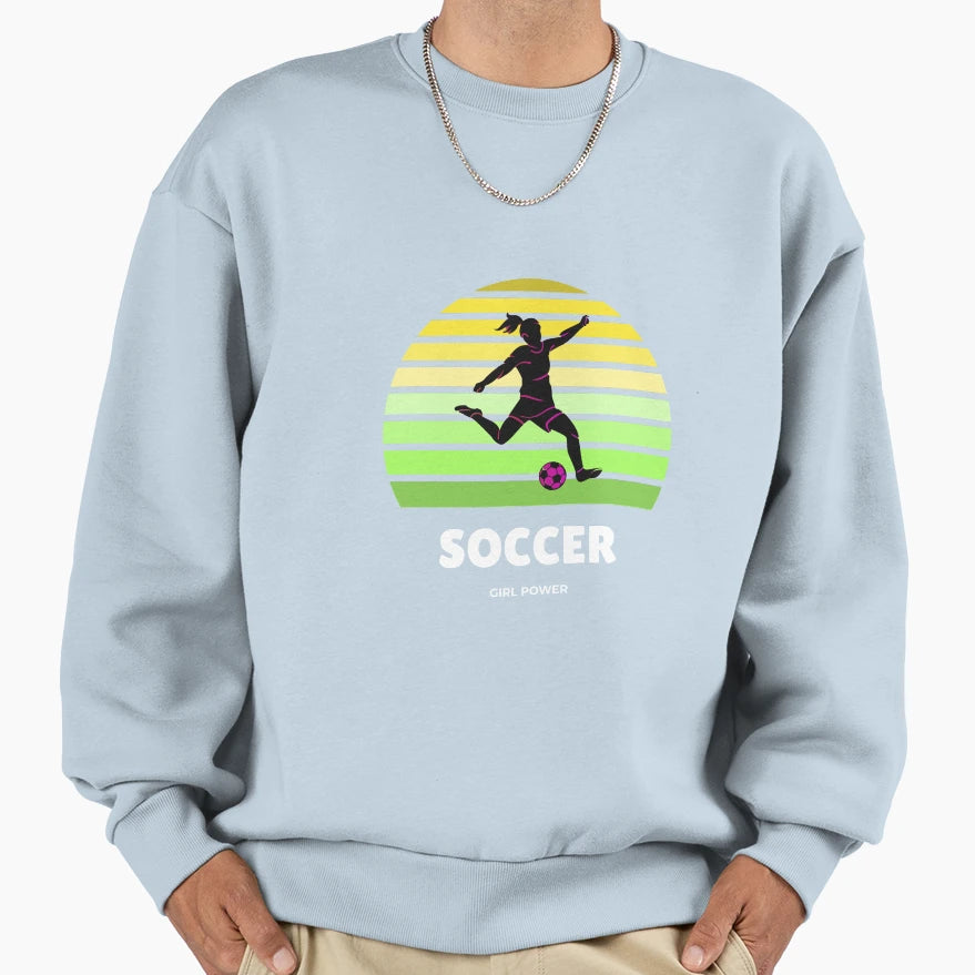 Soccer Power Sweatshirt - Graphic Print Men Women - T-Shirt, Sweatshirt, Hoodie