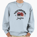 Touchdown Season Sweatshirt - Trendy Graphic Men Women - T-Shirt, Sweatshirt, Hoodie