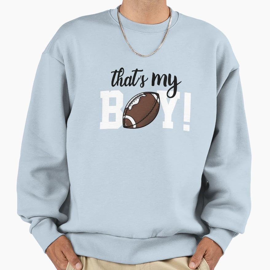 Football Thats My Gift Football Sweatshirt - Trendy Graphic Men Women - T-Shirt, Sweatshirt, Hoodie