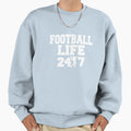 American Football Life 24 7 Sweatshirt - Casual Everyday Wear Unisex - T-Shirt, Sweatshirt, Hoodie