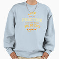 Motivational Determination Sweatshirt - Unique Graphic Unisex - T-Shirt, Sweatshirt, Hoodie