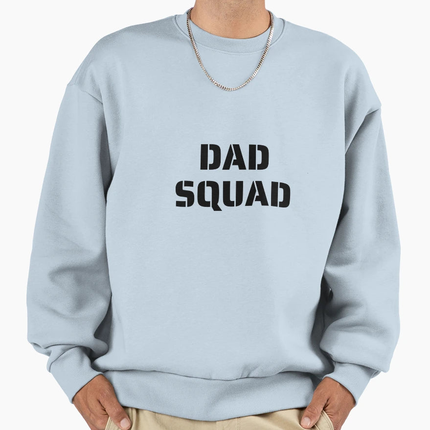 Dad Squad Father Family Team Sweatshirt - Minimalist Print for Adults - T-Shirt, Sweatshirt, Hoodie