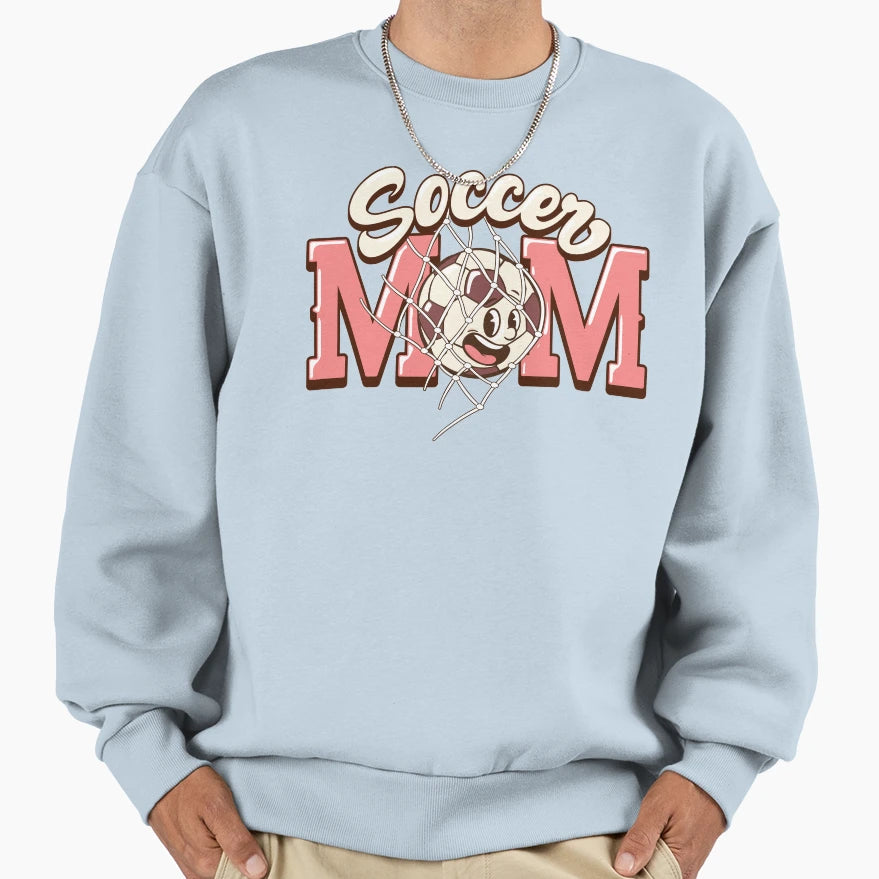 Soccer Mom Supportive Moms Sweatshirt - Streetwear Style Unisex - T-Shirt, Sweatshirt, Hoodie