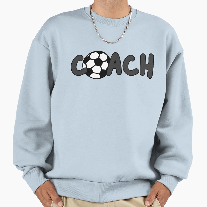 Soccer Coach Sport Club Coach Sweatshirt - Aesthetic Graphic for Adults - T-Shirt, Sweatshirt, Hoodie
