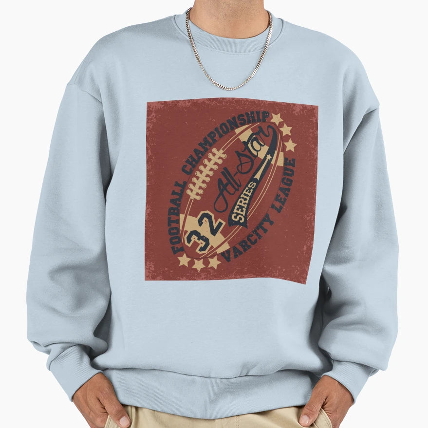 Football Championship Varsity League Sweatshirt - Graphic Print Men Women - T-Shirt, Sweatshirt, Hoodie
