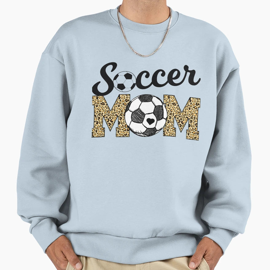 Soccer Mom Soccer Mama Sweatshirt - Casual Everyday Wear Men Women - T-Shirt, Sweatshirt, Hoodie