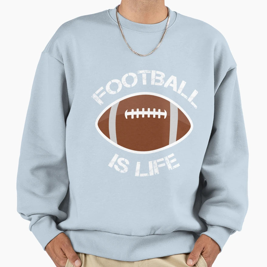 Football Is Life Gift Player Athlete T-Shirt - Graphic Print Unisex - T-Shirt, Sweatshirt, Hoodie