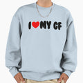 I Love My Gf Red Heart Matching Sweatshirt - Minimalist Print Men Women - T-Shirt, Sweatshirt, Hoodie