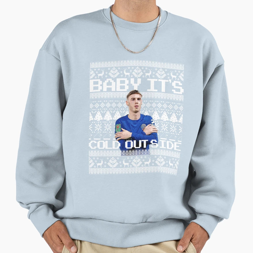 Cold Palmer Its Cold Outside Sweatshirt - Novelty Apparel Unisex - T-Shirt, Sweatshirt, Hoodie