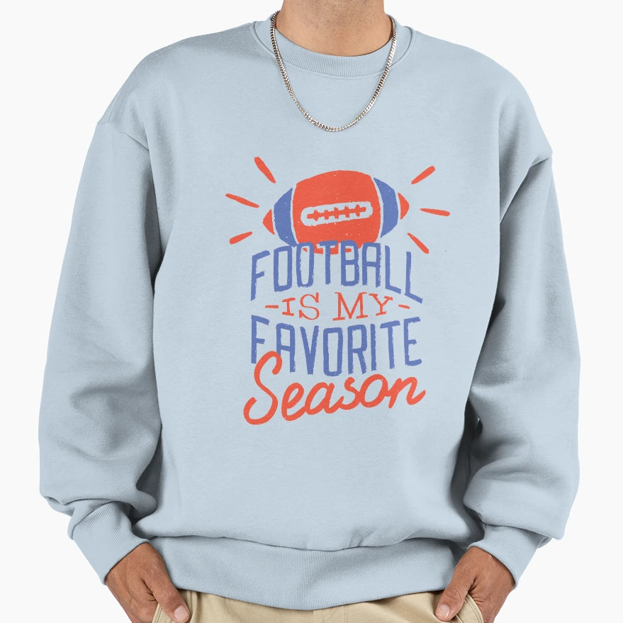 Football Season Sweatshirt - Unique Graphic Unisex - T-Shirt, Sweatshirt, Hoodie