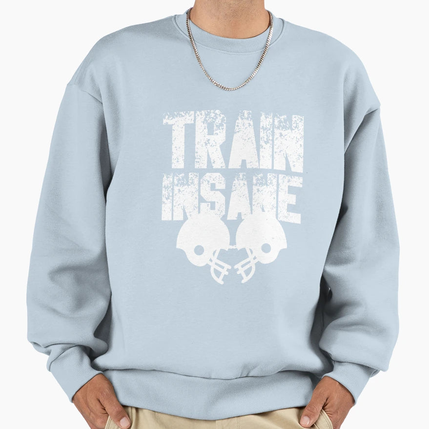 Football Train Insane Sweatshirt - Casual Everyday Wear for Adults - T-Shirt, Sweatshirt, Hoodie