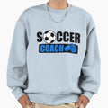 Soccer Coach Sweatshirt - Custom Art Print Men Women - T-Shirt, Sweatshirt, Hoodie