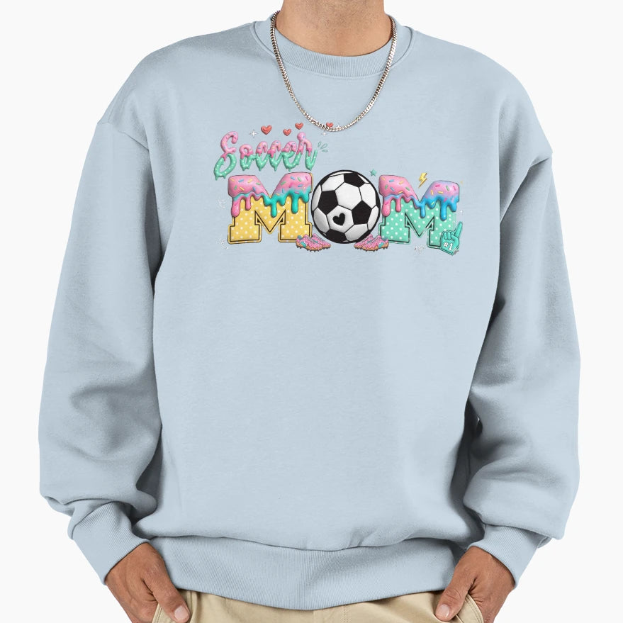 Sweet Soccer Mom Drip Sweatshirt - Casual Everyday Wear for Adults - T-Shirt, Sweatshirt, Hoodie