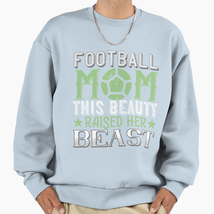 Football Mom This Beauty Raised Her T-Shirt - Custom Art Print for Adults - T-Shirt, Sweatshirt, Hoodie