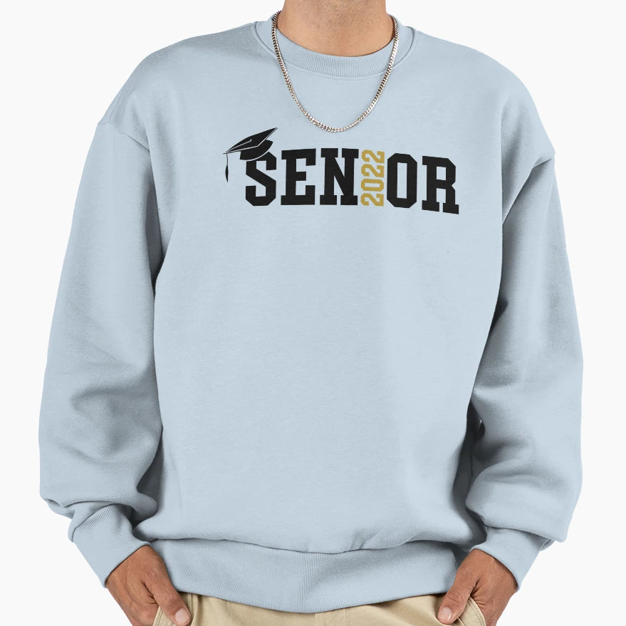 Senior 2022 Sweatshirt - Streetwear Style for Adults - T-Shirt, Sweatshirt, Hoodie
