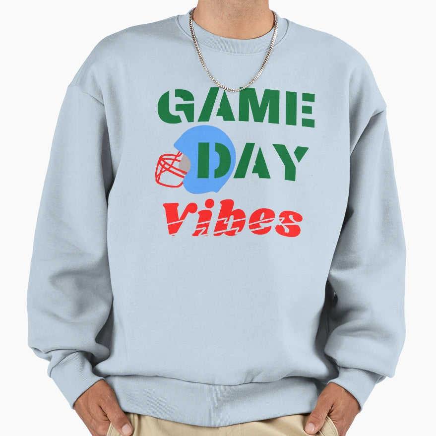 Game Day Vibes Football Sweatshirt - Streetwear Style Unisex - T-Shirt, Sweatshirt, Hoodie