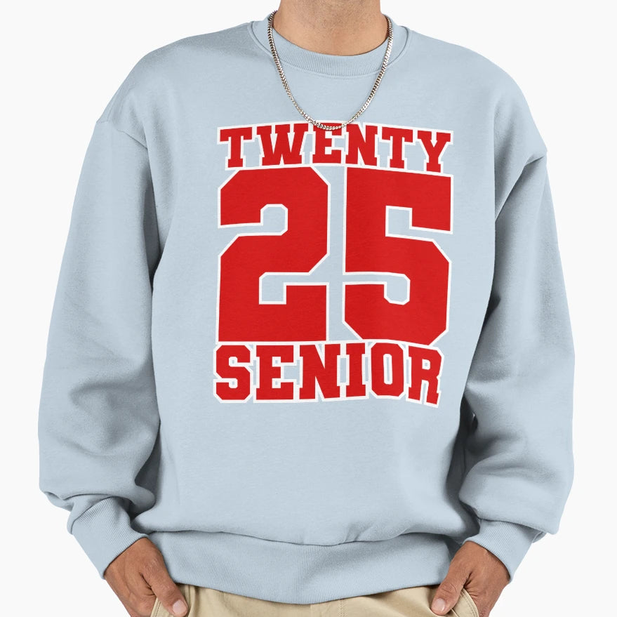2025 Senior Sweatshirt - Casual Everyday Wear for Adults - T-Shirt, Sweatshirt, Hoodie