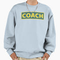 Coach Sweatshirt - Streetwear Style Unisex - T-Shirt, Sweatshirt, Hoodie