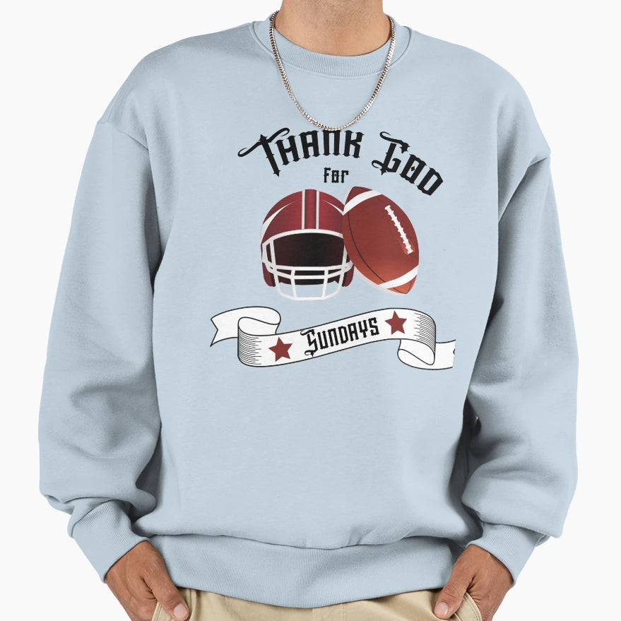American Football Thank God Sweatshirt - Casual Everyday Wear for Adults - T-Shirt, Sweatshirt, Hoodie