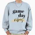 Game Day Vibes T-Shirt - Novelty Apparel Unisex - T-Shirt, Sweatshirt, Hoodie