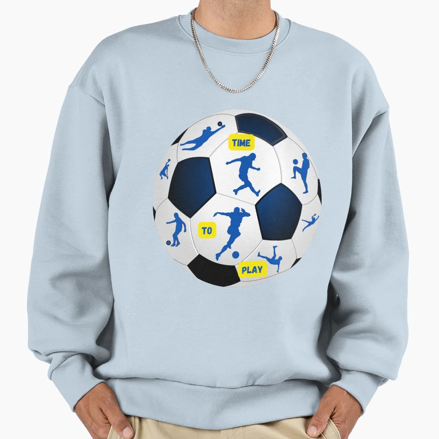 Time To Play Great Gifts Everyone Sweatshirt - Unique Graphic Men Women - T-Shirt, Sweatshirt, Hoodie