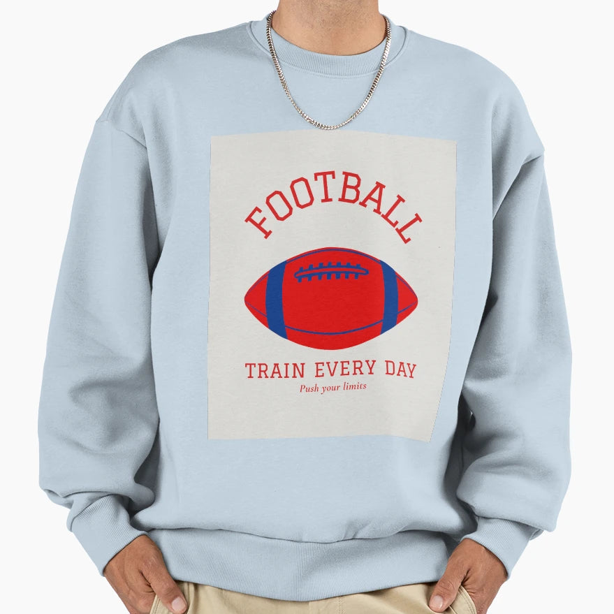 Motivational Football Lovers T-Shirt - Novelty Apparel Men Women - T-Shirt, Sweatshirt, Hoodie