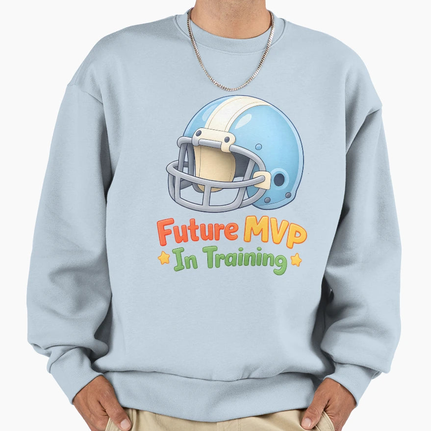 Future Mvp Training Sweatshirt - Fun Novelty Design Unisex - T-Shirt, Sweatshirt, Hoodie