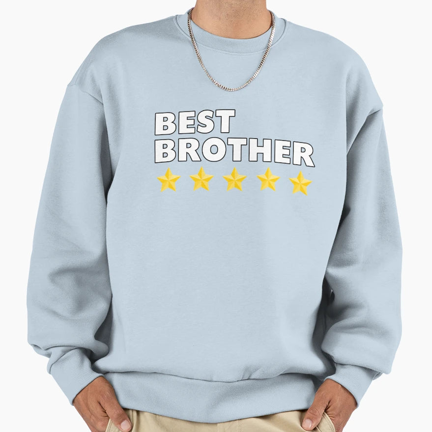 Best Brother 5 Star Sweatshirt - Aesthetic Graphic for Adults - T-Shirt, Sweatshirt, Hoodie