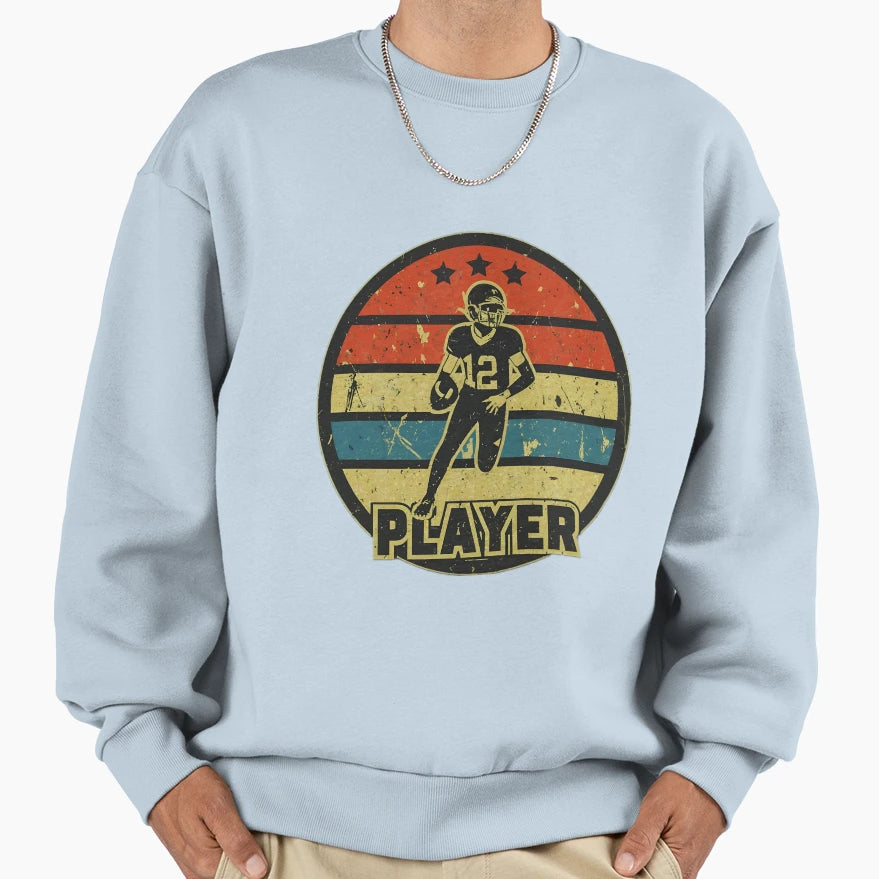 Football Player Sweatshirt - Fun Novelty Design Unisex - T-Shirt, Sweatshirt, Hoodie