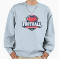 Football Sweatshirt - Novelty Apparel Men Women - T-Shirt, Sweatshirt, Hoodie
