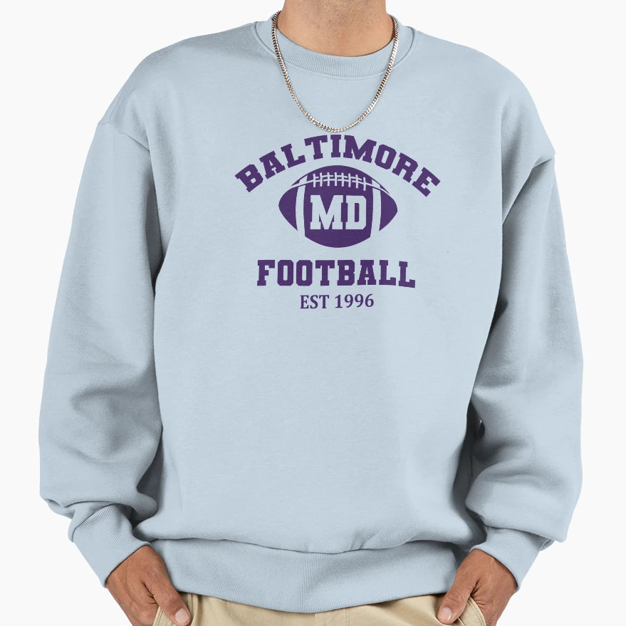 Baltimore Football Est 1996 Sweatshirt - Novelty Apparel for Adults - T-Shirt, Sweatshirt, Hoodie
